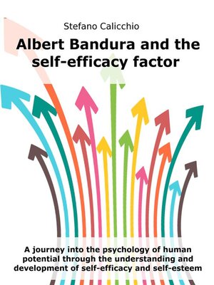 cover image of Albert Bandura and the self-efficacy factor